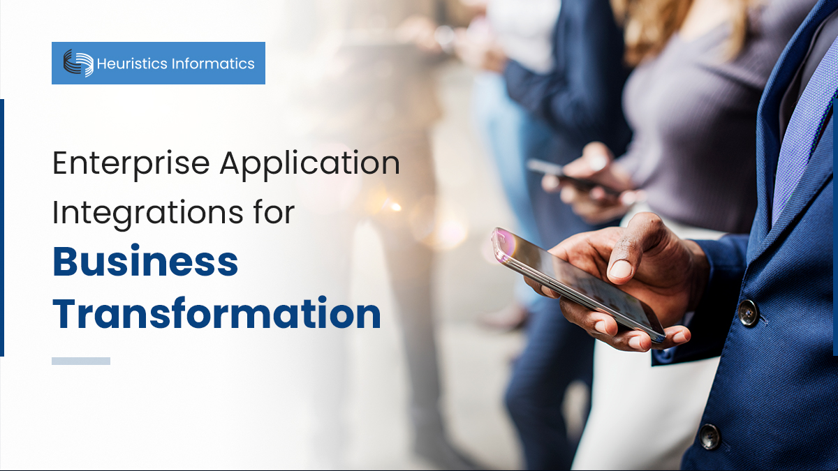 Business transformation with enterprise application integration