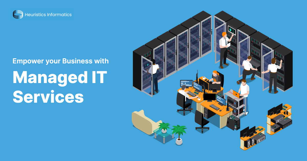Managed IT services to empower the businesses