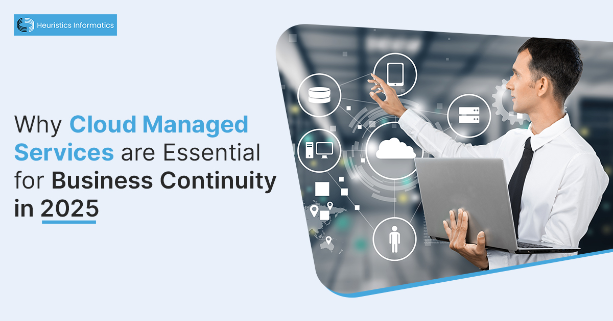 The importance of cloud managed services for business continuity in 2025
