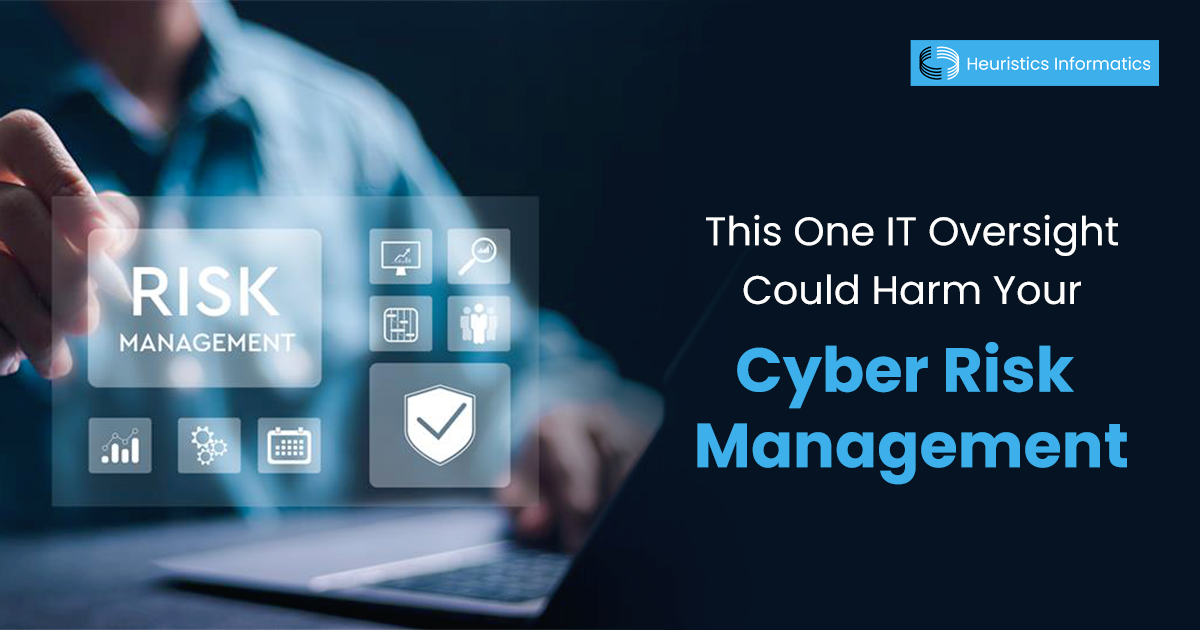 Overlooked IT mistake that could harm risk management plan
