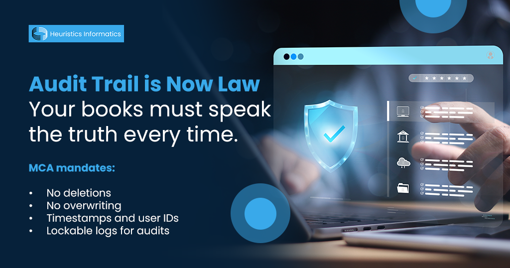 MCA updates on audit trail requiring secure, tamper-proof accounting logs