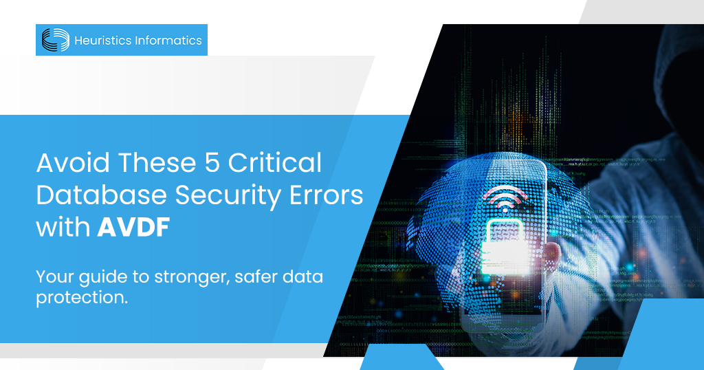 Avoid the 5 most common database security errors with Oracle AVDF- guide to stronger, safer data protection